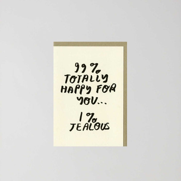 Greeting Card '99% Happy for you'
